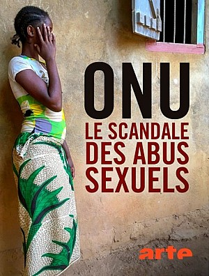 ONU Le scandale des abus sexuels