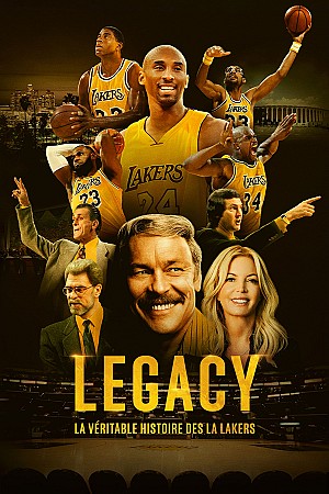 Legacy : la véritable histoire des L.A. Lakers