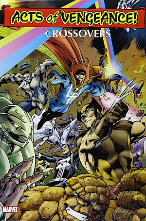 Collection (1980 à 2003) Evènement Marvel Complet 9 Acte de Vengeance