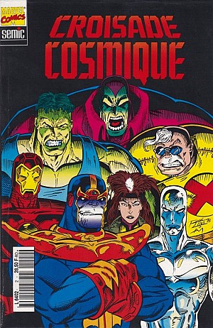 Collection (1980 à 2003) Evènement Marvel Complet 15 La Croisade Cosmique