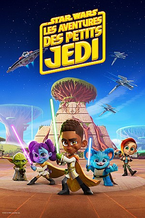 Star Wars : Les Aventures des Petits Jedi