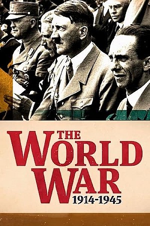 La Guerre mondiale 1914-1945