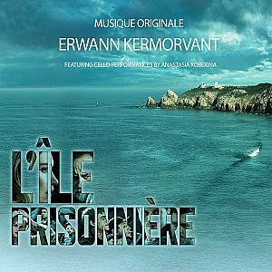L'Île prisonnière (Musique Originale de la Série)