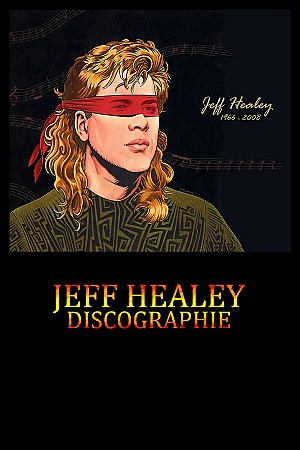 Jeff Healey - Discographie