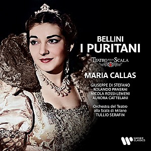 Maria Callas - Vincenzo Bellini: I Puritani