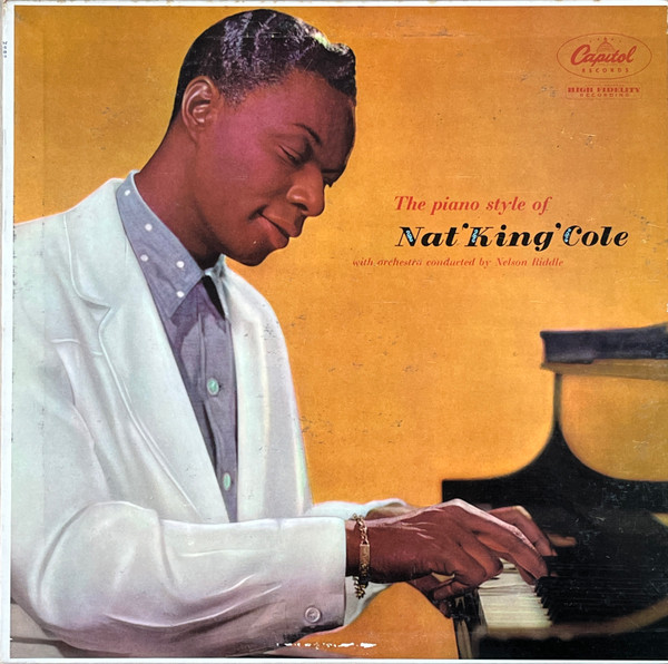 Nat King Cole - The Piano Style Of Nat 'King' Cole