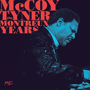 McCoy Tyner - The Montreux Years (Live)