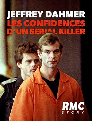 Jeffrey Dahmer, les confidences d\'un serial killer
