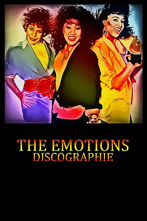 The Emotions - Discographie