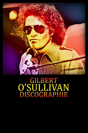 Gilbert O'Sullivan - Discographie