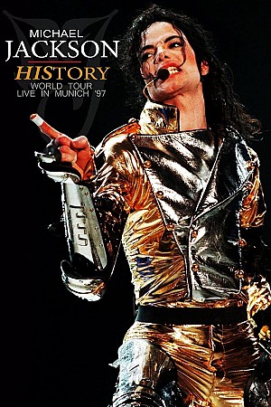 Michael Jackson: HIStory Tour - Live in Munich (Germany)