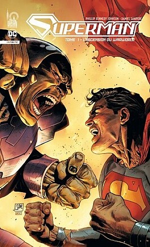 Superman Infinite, Tome 1 : L'ascension de Warlord