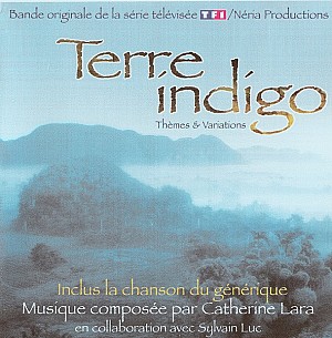 Terre Indigo (Bande Originale De La Série Télévisée TF1)