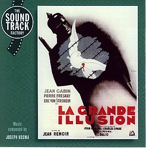 La Grande Illusion (Original Soundtrack)