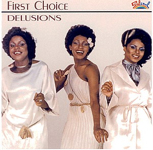 First Choice - Delusions