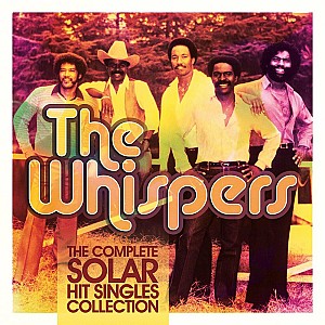 The Whispers - The Complete Solar Hit Singles Collection 