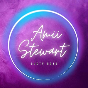 Amii Stewart - Dusty Road 