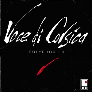 Voce Di Corsica - Polyphonies