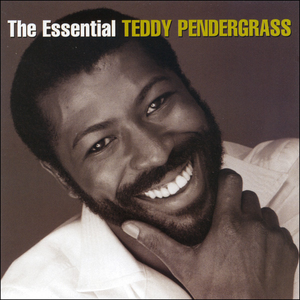 Teddy Pendergrass - The Essential Teddy Pendergrass