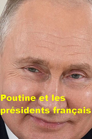 Poutine et les présidents français
