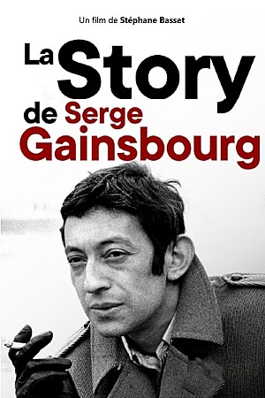 La Story de Serge Gainsbourg : Le Punchliner