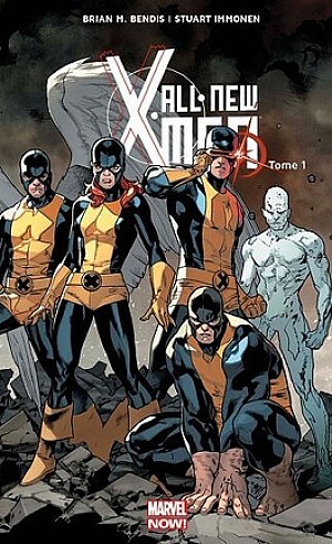 All-New X-Men, Tome 1 : X-Men d'hier