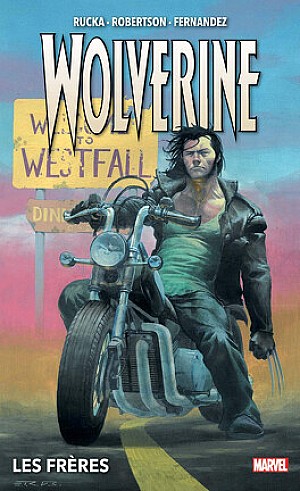 Wolverine (Marvel Deluxe), Tome 1 : Les Frères