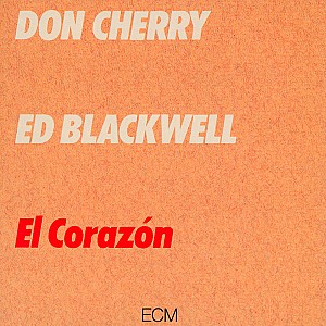 Don Cherry - El Corazón