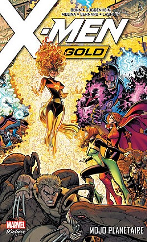 X-Men Gold, Tome 2 : Mojo planétaire