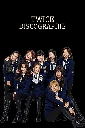 TWICE - Discographie