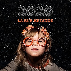  La Rue Kétanou - 2020