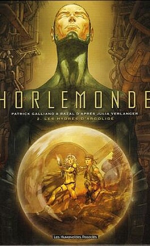 Horlemonde, Tome 2 : Les Hydres d'Argolide