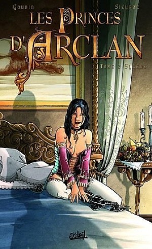 Les Princes d'Arclan, Tome 2 : Sylène