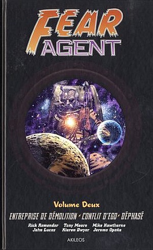 Fear Agent, Intégrale, Tome 2