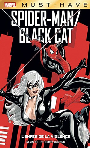 Marvel (Must-Have) : Spider-Man Black Cat, L'Enfer de la Violence