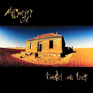 Midnight Oil - Diesel And Dust (1987, remastérisé)