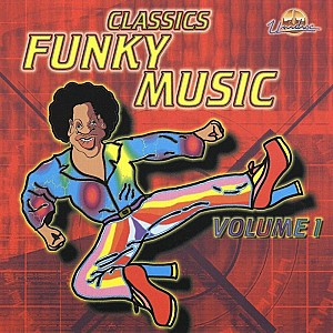 Classics Funky Music, Vol. 1 