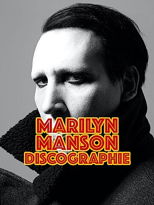 Marilyn Manson Discographie