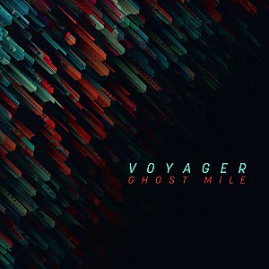Voyager - Ghost Mile (Deluxe) 