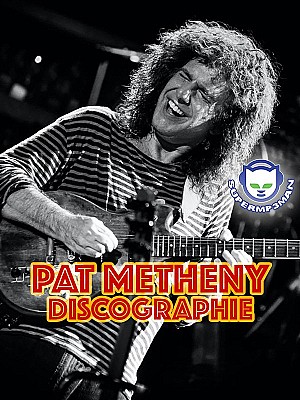 Pat Metheny Discographie