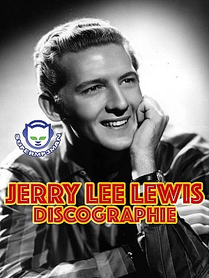 Jerry Lee Lewis Discographie