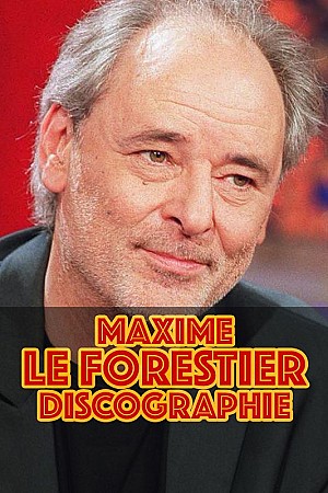 Maxime Le Forestier - Discographie