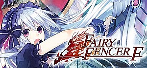Fairy Fencer F Advent Dark Force