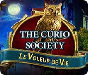 The Curio Society 3 - Le Voleur de Vie Edition Collector