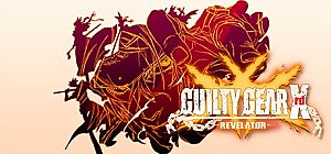 Guilty Gear Xrd -REVELATOR- Digital Deluxe Edition