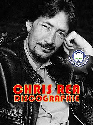 Chris Rea Discographie