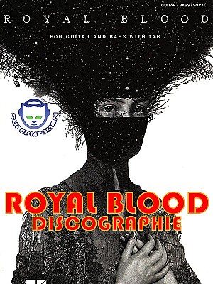 Royal Blood Discographie