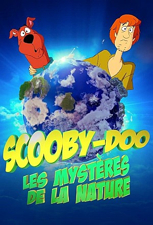 Scooby-Doo et les mystères de la nature
