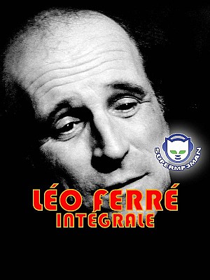 Léo Ferré Intégrale