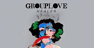 Grouplove – Healer